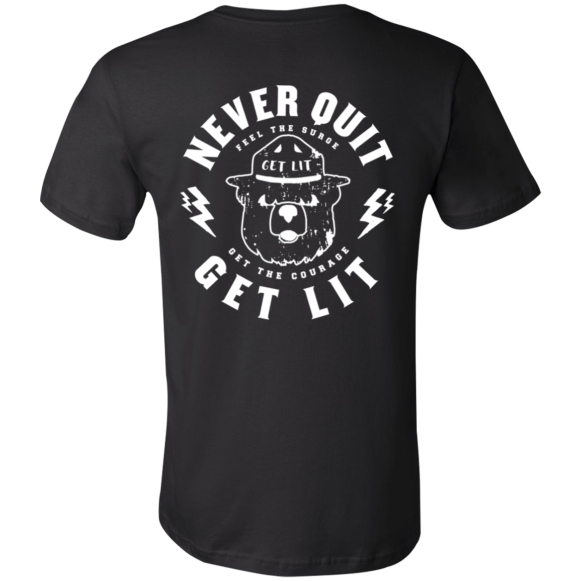 Never Quit Get Lit Short-Sleeve T-Shirt