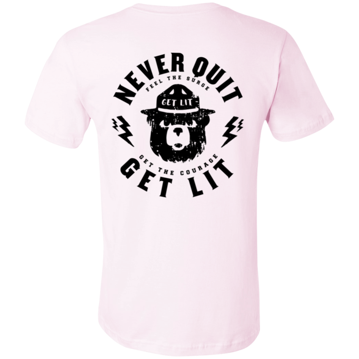 Never Quit Get Lit Short-Sleeve T-Shirt