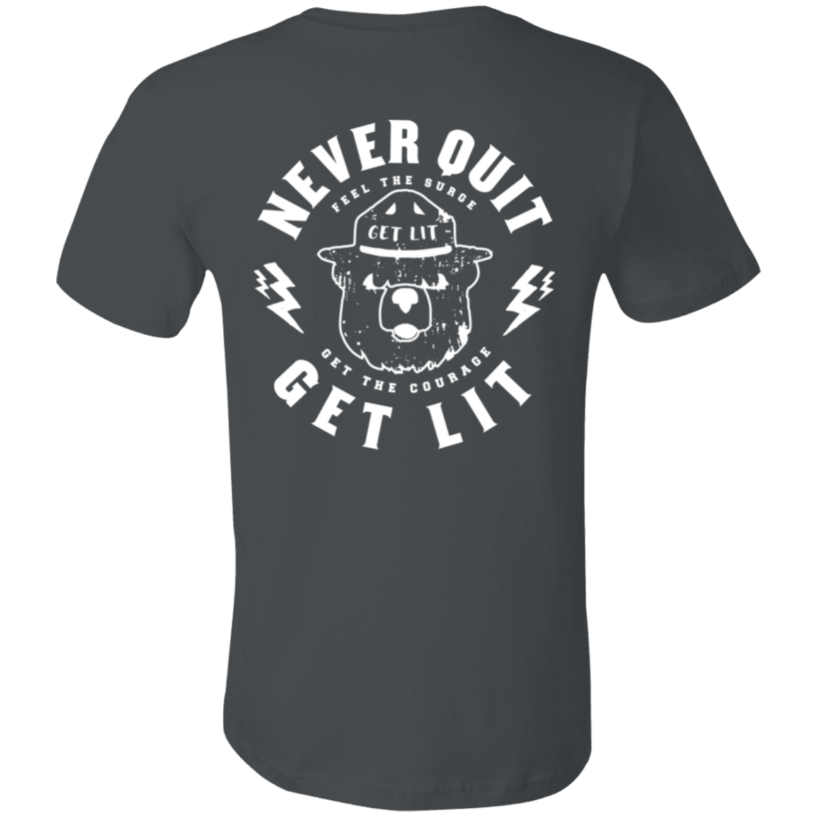 Never Quit Get Lit Short-Sleeve T-Shirt